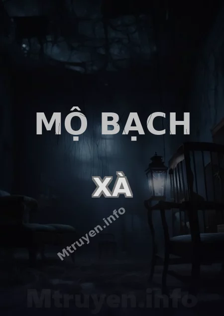 Mộ Bạch Xà