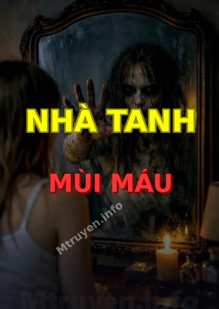 Nhà Tanh Mùi Máu