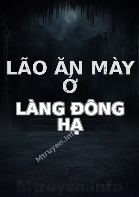 Lão Ăn Mày Ở Làng Đông Hạ