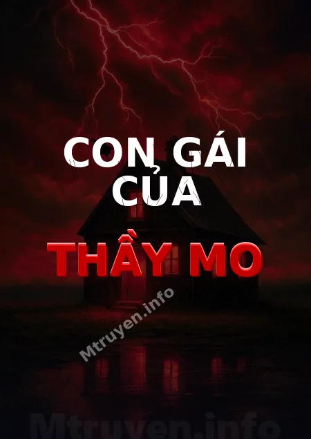 Con Gái Của Thầy Mo