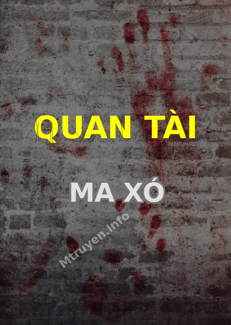 Quan Tài Ma Xó