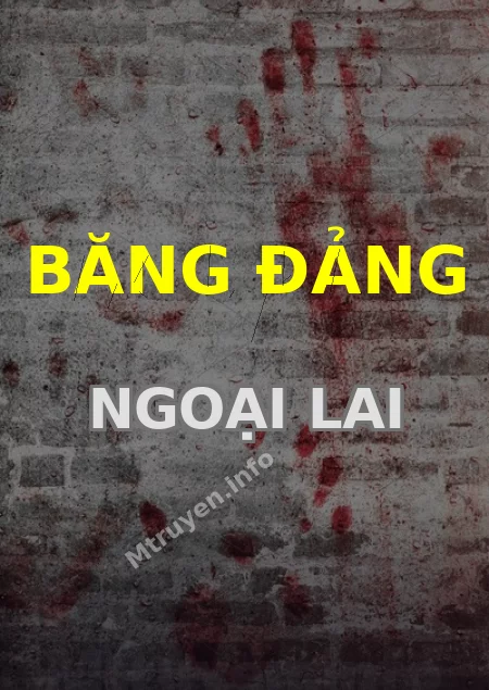 Băng Đảng Ngoại Lai