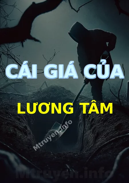 Cái Giá Của Lương Tâm
