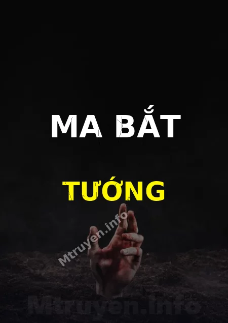 Ma Bắt Tướng