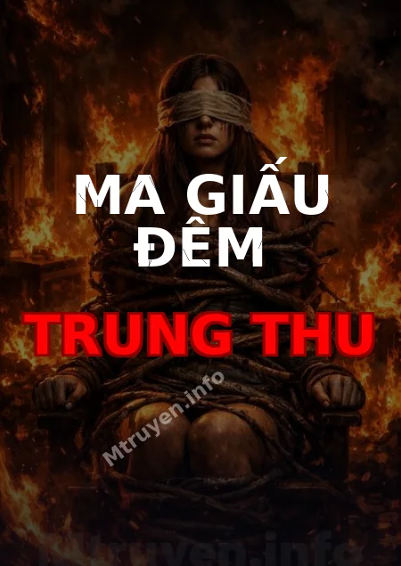 Ma Giấu Đêm Trung Thu