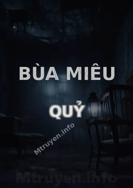 Bùa Miêu Quỷ