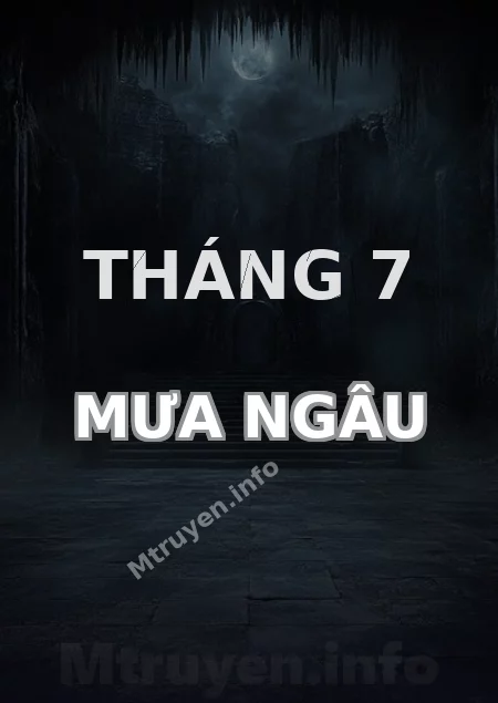 Tháng 7 Mưa Ngâu