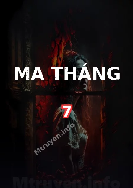 Ma Tháng 7