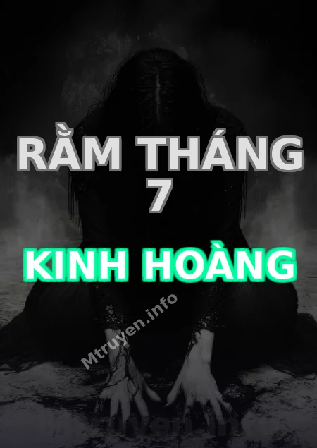 Rằm Tháng 7 Kinh Hoàng