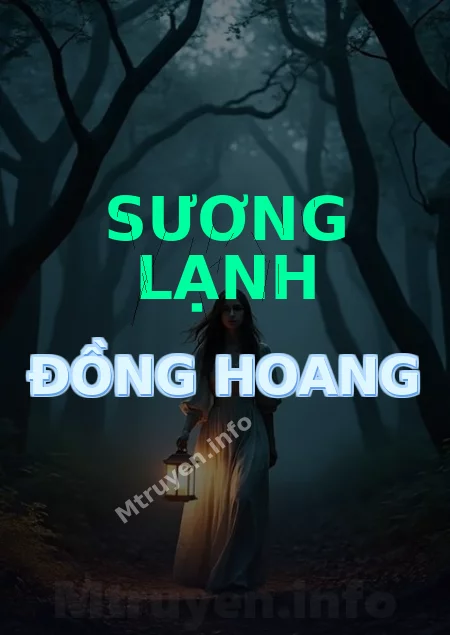 Sương Lạnh Đồng Hoang