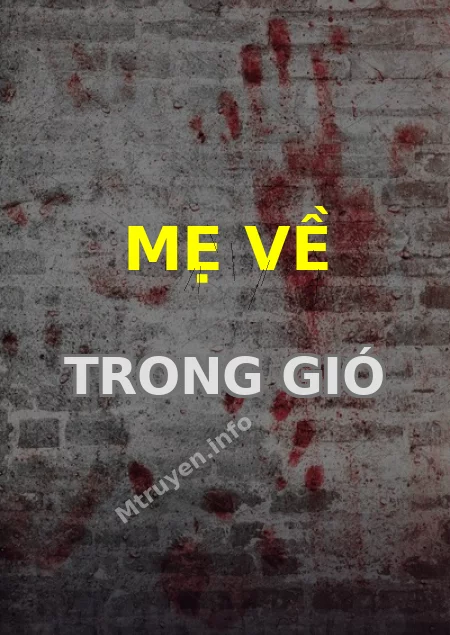 Mẹ Về Trong Gió