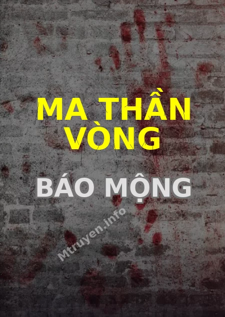 Ma Thần Vòng Báo Mộng