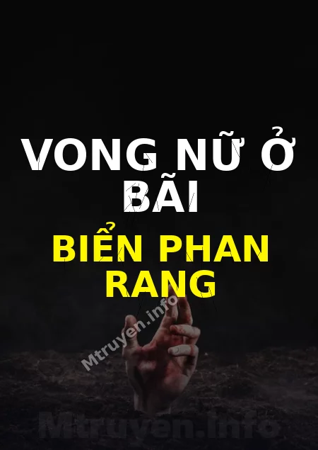 Vong Nữ Ở Bãi Biển Phan Rang