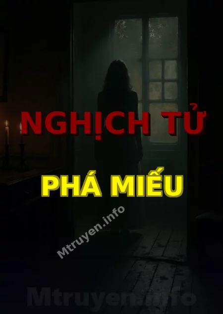 Nghịch Tử Phá Miếu