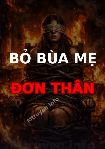 Bỏ Bùa Mẹ Đơn Thân