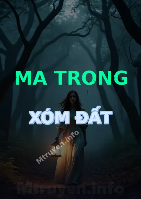 Ma Trong Xóm Đất