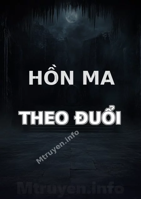 Hồn Ma Theo Đuổi