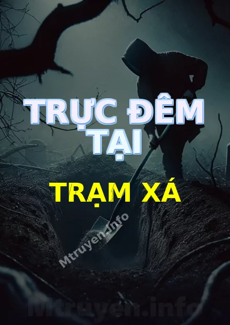 Trực Đêm Tại Trạm Xá