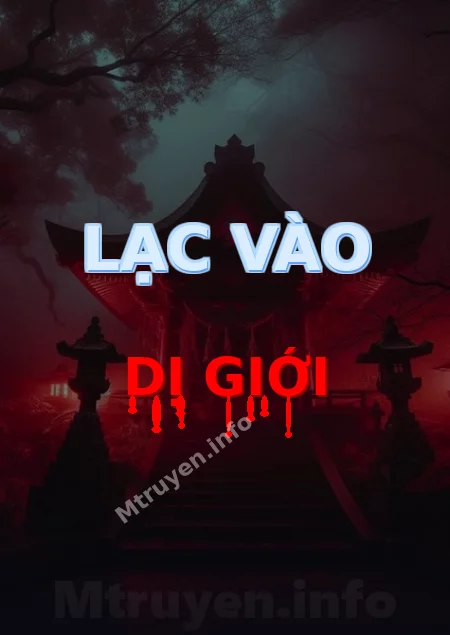 Lạc Vào Dị Giới