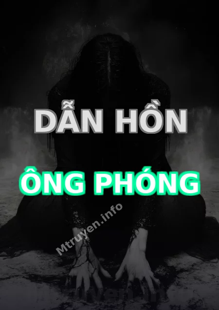 Dẫn Hồn Ông Phóng
