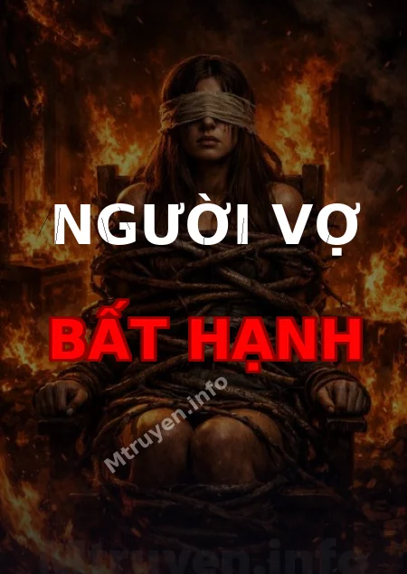 Người Vợ Bất Hạnh