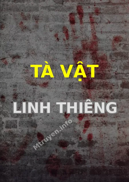 Tà Vật Linh Thiêng