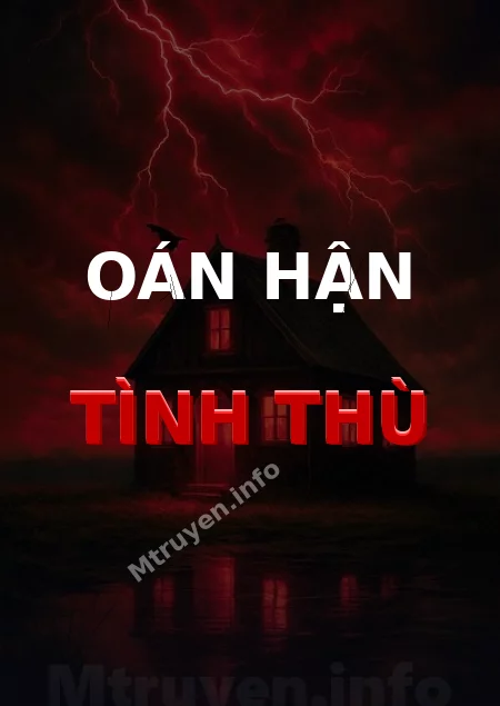 Oán Hận Tình Thù