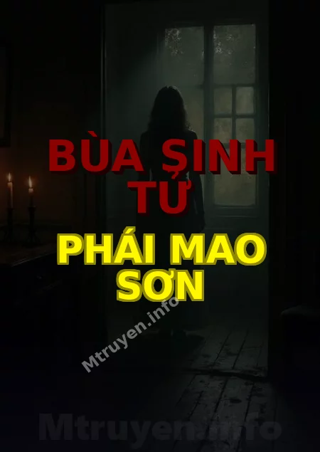 Bùa Sinh Tử Phái Mao Sơn