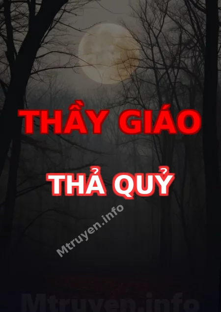 Thầy Giáo Thả Quỷ