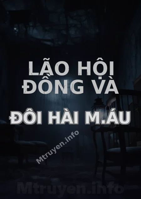 Lão Hội Đồng Và Đôi Hài M.áu