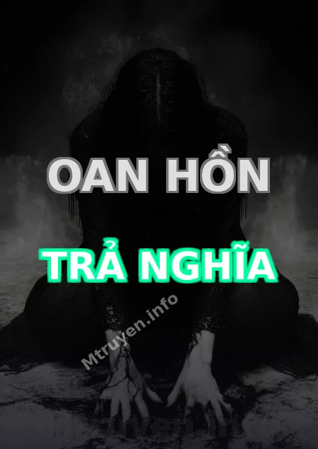 Oan Hồn Trả Nghĩa