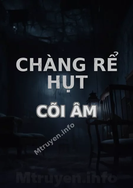 Chàng Rể Hụt Cõi Âm