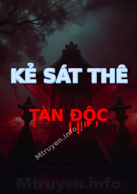 Kẻ Sát Thê Tàn Độc