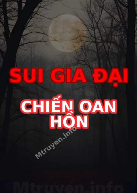 Sui Gia Đại Chiến Oan Hồn