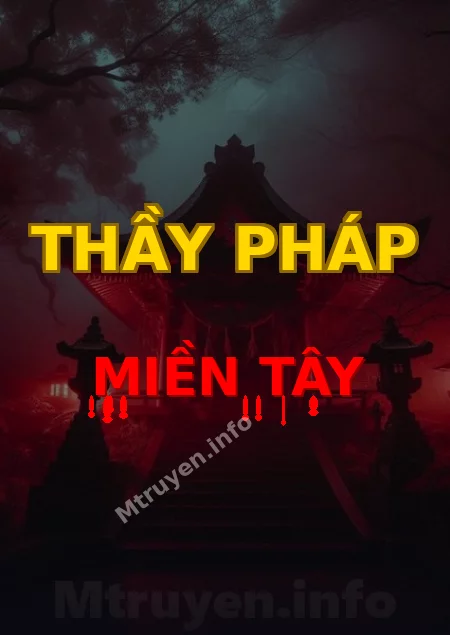 Thầy Pháp Miền Tây