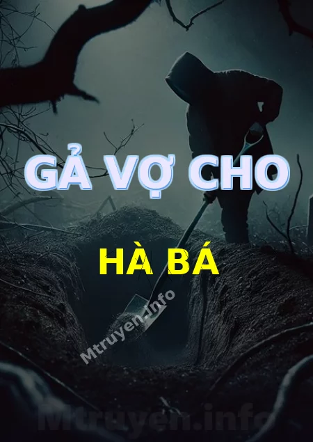 Gả Vợ Cho Hà Bá
