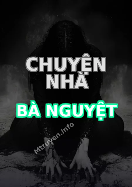 Chuyện Nhà Bà Nguyệt