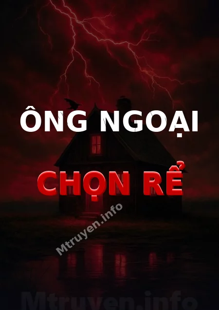 Ông Ngoại Chọn Rể