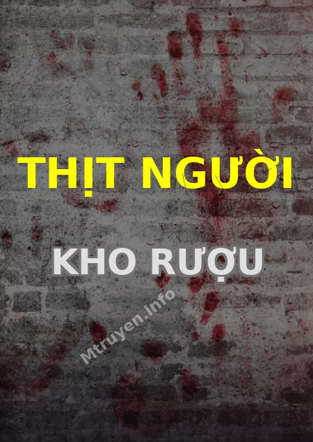 Thịt Người Kho Rượu