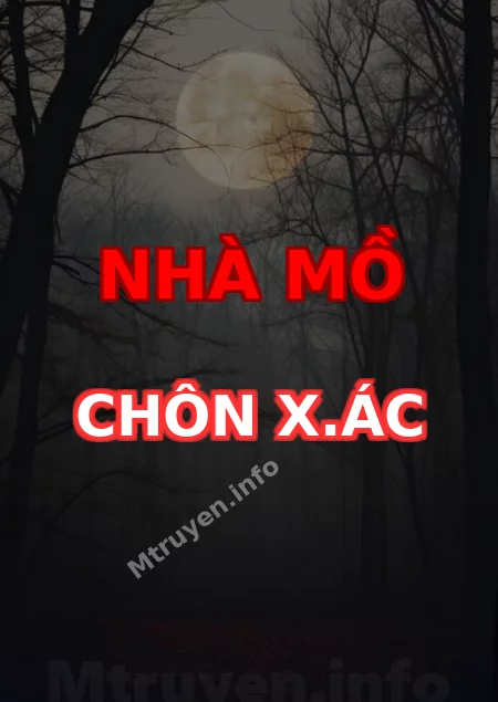 Nhà Mồ Chôn X.ác