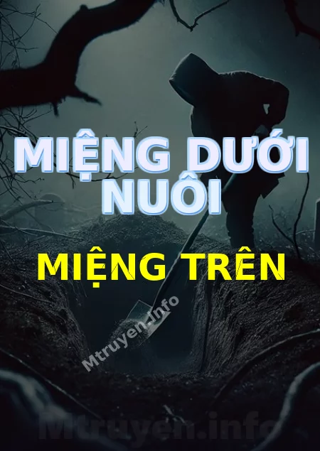 Miệng Dưới Nuôi Miệng Trên