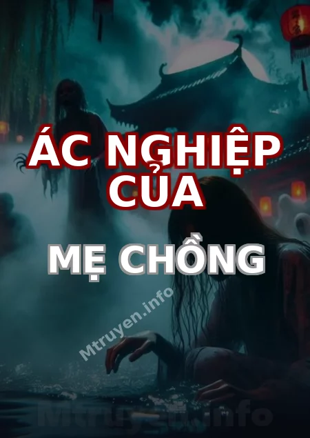 Ác Nghiệp Của Mẹ Chồng