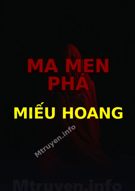 Ma Men Phá Miếu Hoang