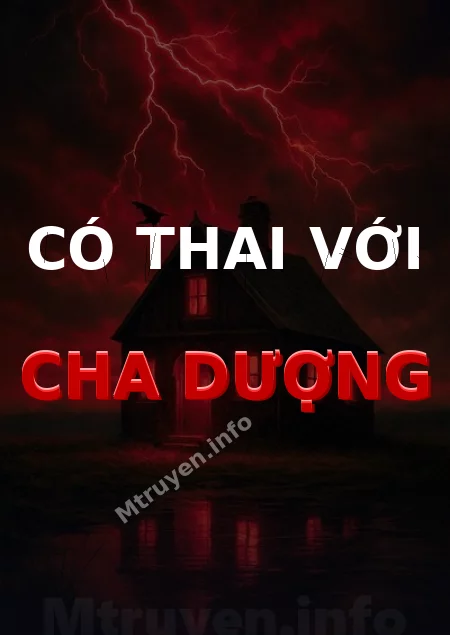 Có Thai Với Cha Dượng