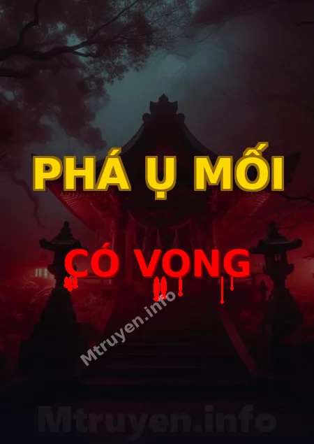 Phá Ụ Mối Có Vong