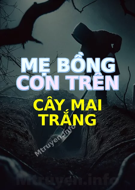 Mẹ Bồng Con Trên Cây Mai Trắng