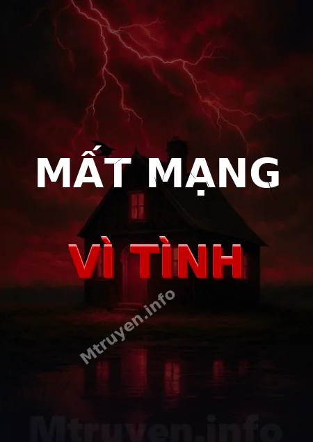 Mất Mạng Vì Tình