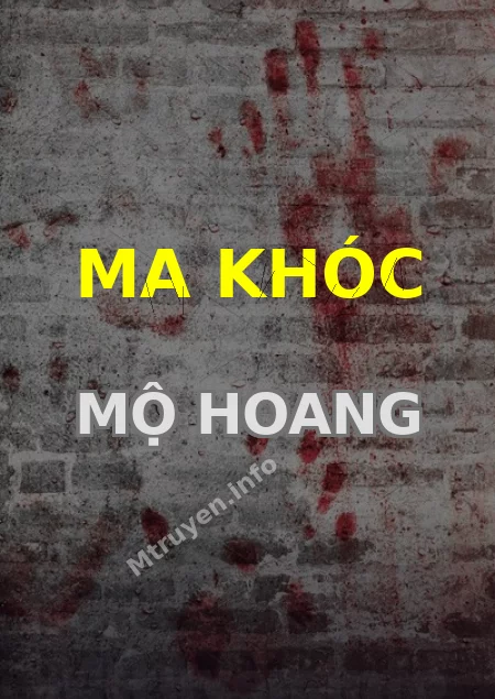 Ma Khóc Mộ Hoang