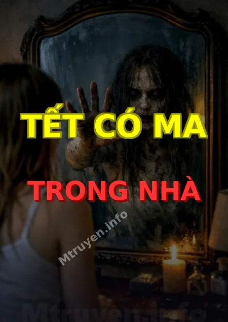 Tết Có Ma Trong Nhà