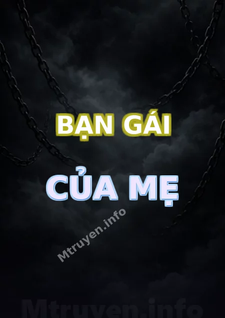 Bạn Gái Của Mẹ